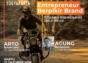 BRAND ADVENTURE MEET UP YOGYAKARTA “Entrepreneur Berpikir Brand”