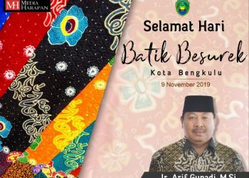 Hari Batik Besurek, Kepala DPPKAD Kota Bengkulu : Momentum Memperkenalkan Batik Khas Bengkulu