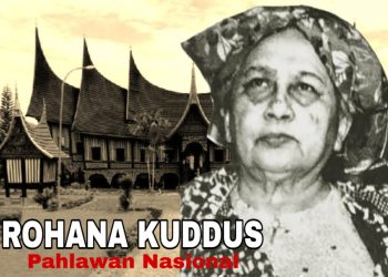 Profil Pahlawan Nasional Rohana Kuddus